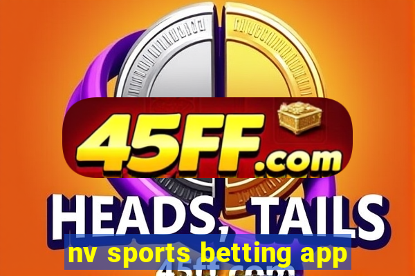 nv sports betting app